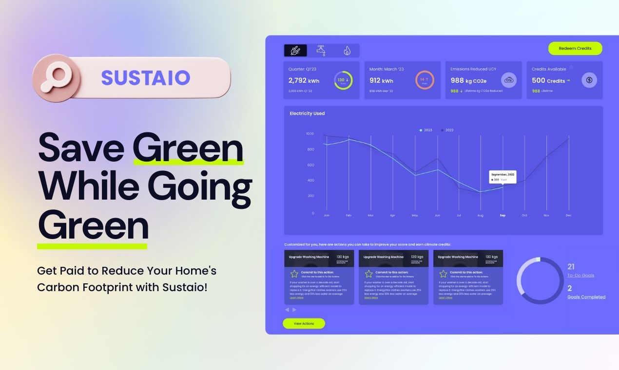 get paid to reduce your home's carbon footprint with Sustaio